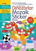 Sayilara Göre Dinozorlar Mozaik Sticker Kitabi Sayilara Göre Dinozorlar Mozaik Sticker Kitabi