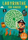 Labyrinthe für Kinder 8-12 Jahre Labyrinthe für Kinder 8-12 Jahre