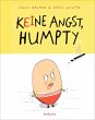 Keine Angst, Humpty! - Bild 1