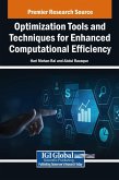 Optimization Tools and Techniques for Enhanced Computational Efficiency