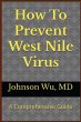 How To Prevent West Nile Virus - Bild 1