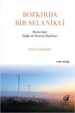 Bozkirda Bir Selanikli Bozkirda Bir Selanikli