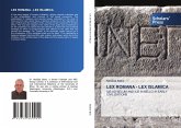 LEX ROMANA - LEX ISLAMICA LEX ROMANA - LEX ISLAMICA