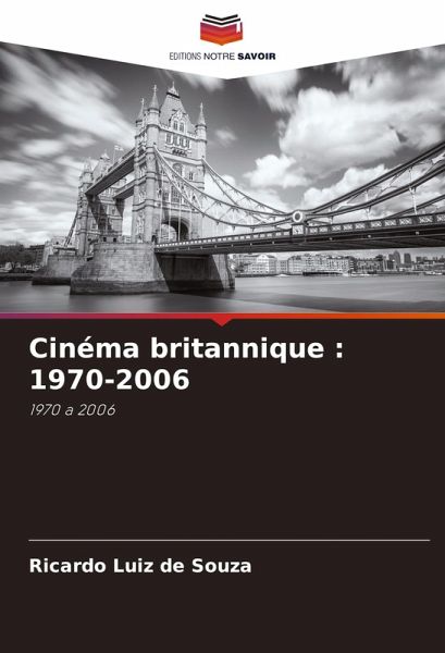Cinéma britannique : 1970-2006