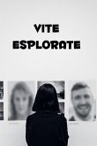 Vite Esplorate Vite Esplorate