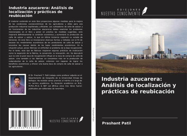 Industria azucarera: Análisis de localización y prácticas de reubicación Industria azucarera: Análisis de localización y prácticas de reubicación