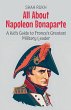 All About Napoleon Bonaparte - Bild 1