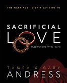 Sacrificial Love Sacrificial Love