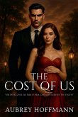 The Cost of Us The Cost of Us