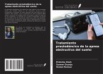 Tratamiento prostodóncico de la apnea obstructiva del sueño Tratamiento prostodóncico de la apnea obstructiva del sueño