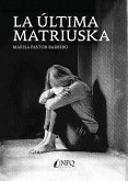 La última matriuska La última matriuska