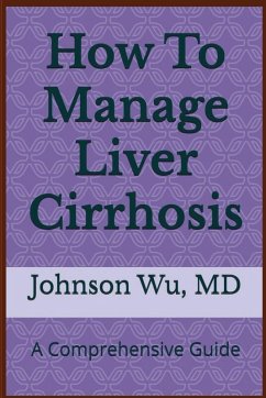 How To Manage Liver Cirrhosis - Wu, Johnson
