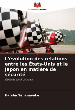 Cover L'évolution des relations entre les États-Unis et le Japon en matière de sécurité