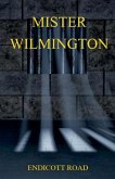 Mister Wilmington Mister Wilmington