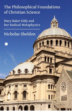 Cover The Philosophical Foundations of Christian Science
