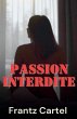 Passion interdite - Bild 1