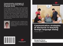 Communicative strategies of discourse in teaching foreign language dialog - Daver, Margarita;Mikheeva, Tatyana