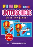 Finde die Unterschiede Rätselspaß für Kinder Finde die Unterschiede Rätselspaß für Kinder