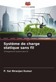 Système de charge statique sans fil