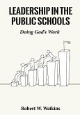 Leadership In The Public Schools Leadership In The Public Schools