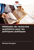 Méthodes de recherche qualitative pour les politiques publiques