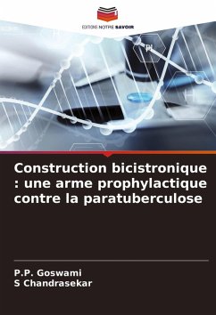 Construction bicistronique : une arme prophylactique contre la paratuberculose - Goswami, P.P.;Chandrasekar, S Construction bicistronique : une arme prophylactique contre la paratuberculose - Goswami, P.P.;Chandrasekar, S