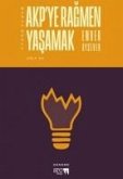 Buruk Günce - AKPye Ragmen Yasamak - Cilt 3 Buruk Günce - AKPye Ragmen Yasamak - Cilt 3