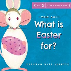 Cover Violet asks - What is Easter for?