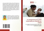 Le programme de santé maternelle et infantile au Tchad