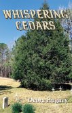 Whispering Cedars Whispering Cedars