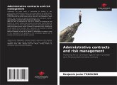Administrative contracts and risk management Administrative contracts and risk management