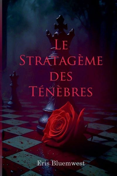 Le Stratagème des Ténèbres Le Stratagème des Ténèbres