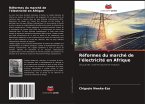 Réformes du marché de l'électricité en Afrique