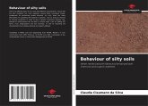 Behaviour of silty soils