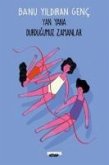Yan Yana Durdugumuz Zamanlar Yan Yana Durdugumuz Zamanlar