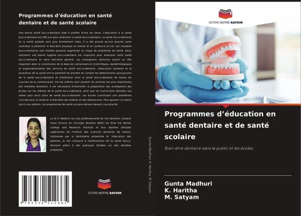 Programmes d'éducation en santé dentaire et de santé scolaire Programmes d'éducation en santé dentaire et de santé scolaire