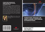 FORESTIER DISEASE OR ANKYLOSING VERTEBRAL HYPEROSTOSIS