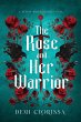 The Rose and Her Warrior - Bild 1