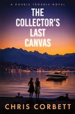 The Collector's Last Canvas The Collector's Last Canvas