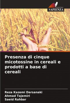 Cover Presenza di cinque micotossine in cereali e prodotti a base di cereali