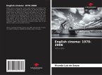 English cinema: 1970-2006