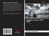 English cinema: 1970-2006