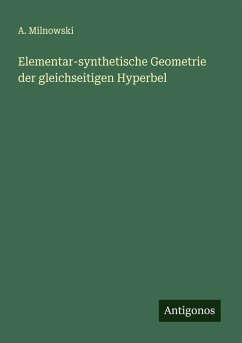 Cover Elementar-synthetische Geometrie der gleichseitigen Hyperbel