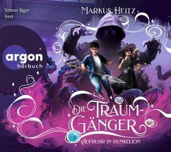 Cover Aufruhr in Dunkelion / Die Traumgänger Bd.3 (2 Audio-CDs)