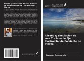 Diseño y simulación de una Turbina de Eje Horizontal de Corriente de Marea