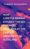 How Loretta Brimna Exposed The Sex For Mark Lecturer At The Famous University Of Auckland How Loretta Brimna Exposed The Sex For Mark Lecturer At The Famous University Of Auckland