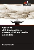 Gestione dell'innovazione, sostenibilità e crescita aziendale