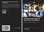 Concepto innovador de desarrollo tecnológico