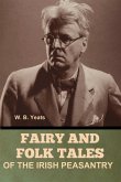 Fairy and Folk Tales of the Irish Peasantry