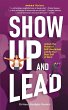 Show Up and Lead - Bild 1